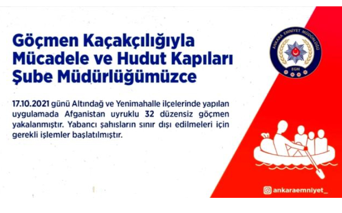 Ankara'da yabancı uyruklu 32 düzensiz göçmen yakalandı Fırat Yetiş