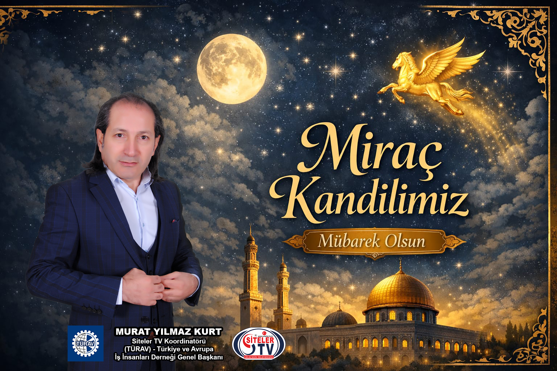 TÜRAV Genel Başkanı Murat Yılmaz Kurt Miraç kandili_Karapürçek Gazetesi