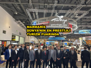 MARMARİS DÜNYA’NIN EN PRESTİJLİ TURİZM…2025