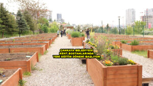 ÇANKAYA BELEDİYESİ KENT BOSTANLARINDA YENİ EĞİTİM DÖNEMİ BAŞLIYOR …2026