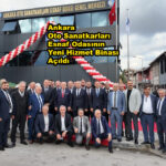 Ankara Oto Sanatkarları Esnaf Odasının yeni hizmet binası açıldı…2026